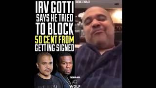 Irv Gotti Was Blackballing 50 Cent Until He Signed To Shady/Aftermath