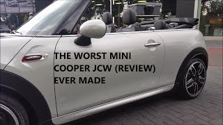 HOW not TO REVIEW A CAR_THE WORST MINI JOHN COOPER WORKS CABRIO (review) EVER MADE