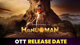 Hanuman OTT Release Date | Oye Filmi Bro