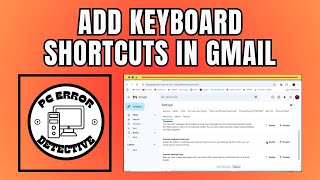 How to Add Keyboard Shortcuts in Gmail