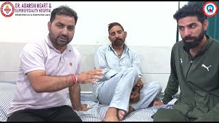 Dr. Adarsh Heart & Superspeciality Hospital Amritsar | Happy Patient