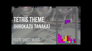 "Tetris Theme"  Flute Tutorial with sheet music.