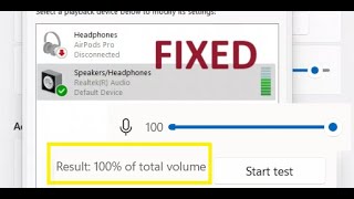 My Volume too low in Windows 11, how to fix