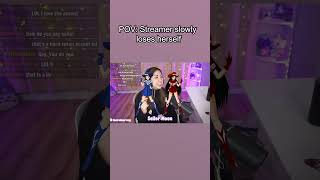 POV: Streamer slowly loses herself #gaming #funny #fails