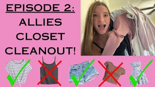 CLOSET CLEANOUT: EPISODE 2