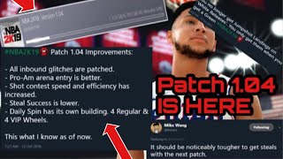 NEW NBA 2K19 PATCH 1.04 INCOMING!! PATCH NOTES UPDATE | INBOUND GLITCH FIXED | NEW VIP WHEELS + MORE