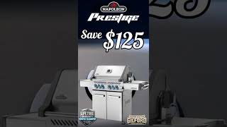 Napoleon Grills Extreme Savings Event | Gilford Hardware