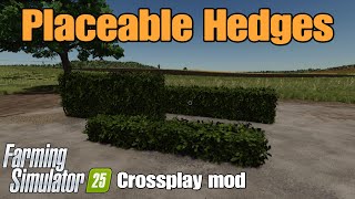 Placeable Hedges / FS25 Crossplay mod