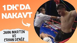 Jahn MARTIN vs Erhan DENİZ