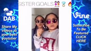 Sister Goals Are Lit Sister Goals Dance Compilantion || Beautiful People