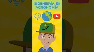 PROFESIONES - INGENIERÍA EN AGRONOMÍA #EstoEsLoQueSomos