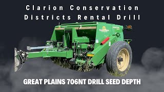 Setting depth on Great Plains 706nt. Clarion Consevation District.