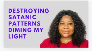 NEGATIVE PATTERNS ARE DESTROYED | I WILL ARISE AND SHINE | MORNING DECLARATIONS