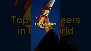 Top 10 Careers in the World | TrendingWorld