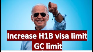 Joe Biden plans for H1B and Green Cards | Increase H1B limit