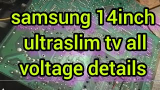 samsung 14 inch ultraslim tv all voltage details, sumsung crt tv  voltage details#youtubevideo