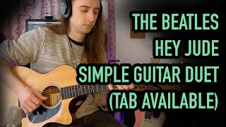 The Beatles - Hey Jude - Simple Guitar Duet Arrangement (Tab available)