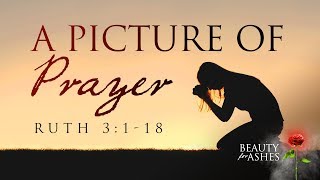 A Picture of Prayer - Pastor Jeff Schreve