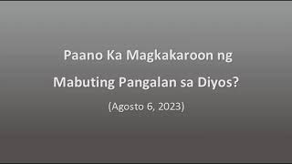 Paano Ka Magkakaroon ng Mabuting Pangalan sa Diyos? #talk #motivation #jehovahswitnesses #youtube