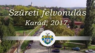 Szüreti felvonulás (Karád, 2017)