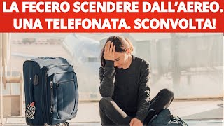 Fecero scendere dall’aereo una Mamma |Una Telefonata Inaspettata la Sconvolse|Gentilezza Sconosciuti