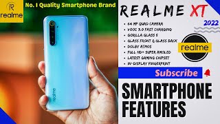 Realme XT Features 2022 | Best Ever Performance in Everything | Budget Smartphone just at 20000/-