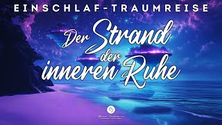 Fantasiereise zum schnellen Einschlafen: Erlebe den kosmischen Strand der inneren Ruhe ✨💫🏝️