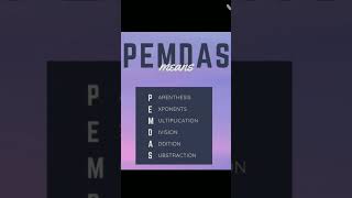 PEMDAS basic  rules in maths calculation| #shorts #youtube#viral #gyan #maths #icse9/10 #BODMAS #edu