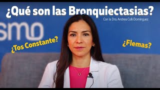 ¿Qué son las #bronquiectasias?