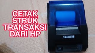 Cara Menggunakan Printer Bluetooth Smartcom dari Hp