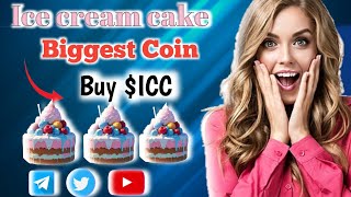 ICE CREAM CAKE NEXT BIGGEST COIN|| CAN WE ACCEpt 500X COMING