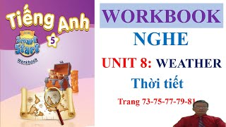 Nghe Tiếng Anh 5  Unit 8, WEATHER, workbook | Learn English with me