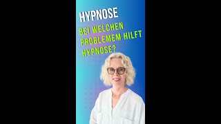 Bei welchen Problemen kann Hypnose helfen? Hypnose-Expertin #sabinebruess