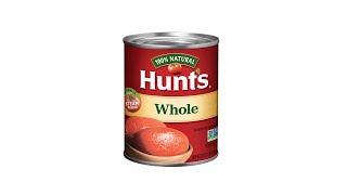 Hunts whole tomatoes ....they taste  good