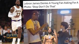 Lebron smacks phone our kids hand for tryna take a picture !