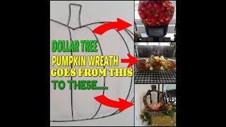 3 Dollar Tree Pumpkin Wreath Form DIYS!!!🎃