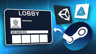 Steam Lobbies in Unity - Quick setup (Tutorial)