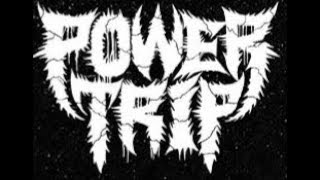 Power Trip Live @ Trouble N’ Texas 6/1/2019