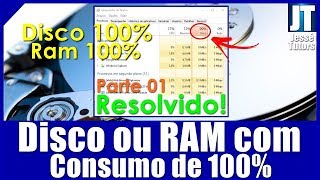 DISCO E RAM CONSUMINDO 100% RESOLVIDO (DICA  01)