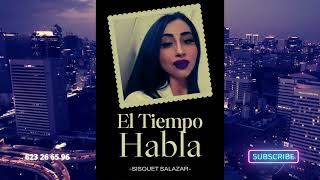 SISQUET SALAZAR - EL TIEMPO HABLA