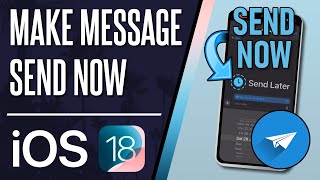 How to Remove Schedule From Message & Send NOW on iPhone (iOS 18)