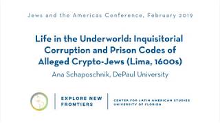 Life in the Underworld: Inquisitorial Corruption and Prison Codes of Alleged Crypto-Jews