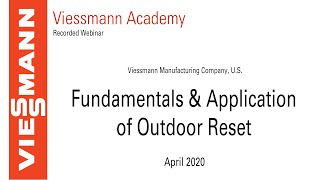 Fundamentals & Application of Outdoor Reset Webinar - April 2020