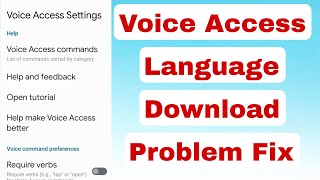 Fix Voice Access Language Download Problem Solve