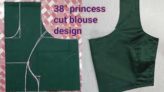 38 " Princess cut blouse  cutting and stitching step by step tutorial | princess cut blouse design