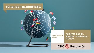 Puentes con el mundo - Capítulo: México 🇲🇽