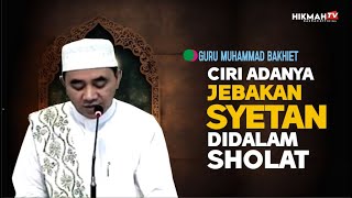 Wajib tahu, Cara mengetahui was-was hati DIDALAM SEMBAHYANG