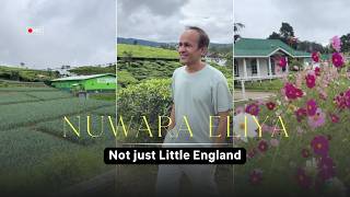 Nuwara Eliya Uncovered: Epic Travel Spots & Hidden Gems in Sri Lanka!