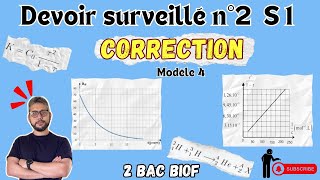 Devoir surveillé n°2 S1 - Modèle 04  - 2 BAC BIOF- Prof: B.Mouslim / 2 تصحيح الفرض المحروس رقم