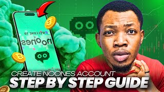 Step-by-Step Guide: How to Create Your Noones Account